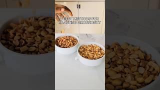 Which one is better between these 2 styles of making roasted groundnut at home