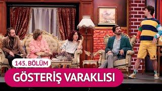 Gösteriş Varaklısı (145. Bölüm) - Çok Güzel Hareketler 2