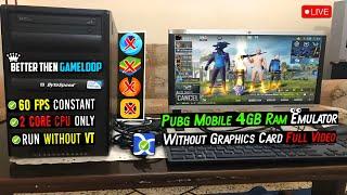 2025* Download PUBG Mobile Emulator For 4GB Ram Pc Without Graphic Card | Constant 60 Fps