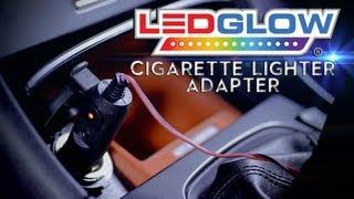 LEDGlow | Cigarette Lighter Power Adapter for LED Light Kits and Other 12 Volt Accessories