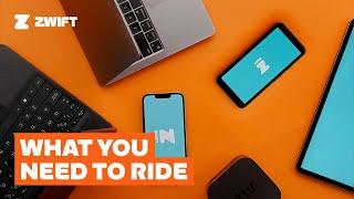 What You Need to Ride - Zwift