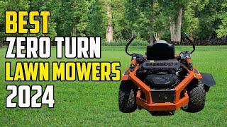 5 Best Zero Turn Mowers 2024 | Best Zero Turn Lawn Mowers 2024