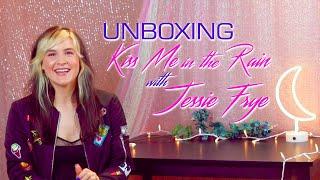 Jessie Frye - Unboxing "Kiss Me In The Rain" Merch (Quarantine Style)