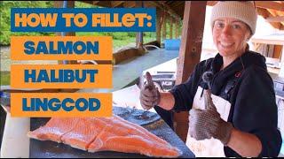 Fish Cutter Kaylin shows how to Fillet Salmon, Halibut and Lingcod