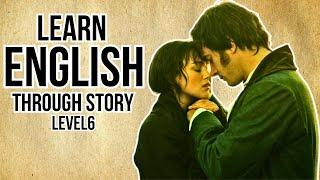 Learn English through Story Level  6|Pride & Prejudice |English Story