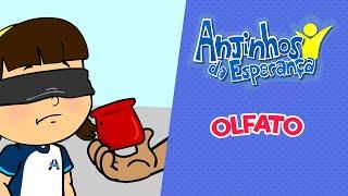 Olfato - Anjinhos da Esperança