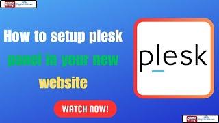 How to setup plesk panel in your new website | Setup Domain's DNS | Host Your Website