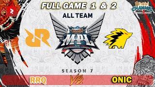 RRQ VS ONIC MPL SEASON 7 GAME 1 DAN GAME 2 | MPL ID | ONIC VS RRQ GAME 1 DAN GAME 2  MPL ID SEASON 7