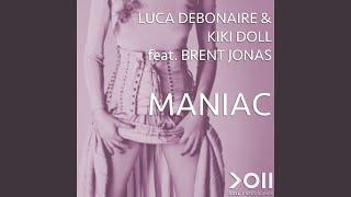 Maniac (feat. Brent Jonas)