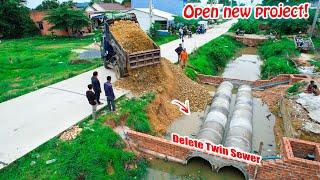 First New Project! Delete Twin Sewer Successfully with Dozer D20p Pouring & Truck 5T Dropping Soils