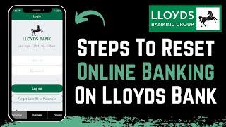 How to Reset Lloyds Online Banking Password | Internet Banking - Lloyds Bank Login