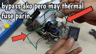 Bypass sa thermal fuse  pero may thermal fuse parin.