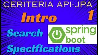 Criteria Builder Equal Example| Criteria API SpringBoot Introduction| Specifications SpringData JPA