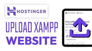 How To Upload Website From XAMPP To Hostinger (2024 - Full Tutorial)