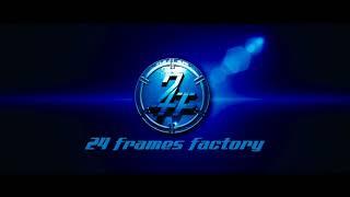 24 frames factory (2012) Intro