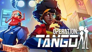 Operation: Tango - Co-op Spies Like Us