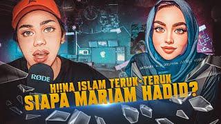 SIAPA MARIAM HADID NI?