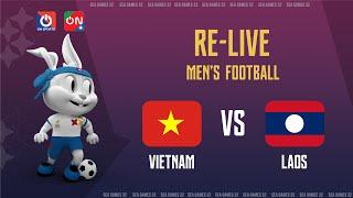 Full HD | VIETNAM - LAOS l Men's Football - SEA Games 32