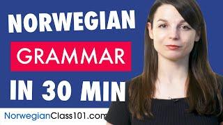 30 Minutes to Improve Your Norwegian Grammar Skills