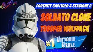  Fortnite Capitolo 4 Stagione 2: Vittoria Reale con Soldato Clone Trooper Wolfpack! 