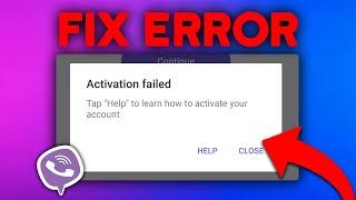  HOW TO FIX ACTIVATION FAILED ON VIBER (2024)