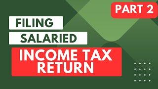 Step-by-Step Guide: Filing Income Tax Return Online in Pakistan for Salaried Individuals | Part 2