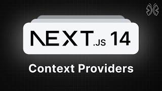 Next.js 14 Tutorial - 58 - Context Providers