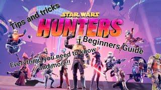 Star Wars Hunters Beginners Guide