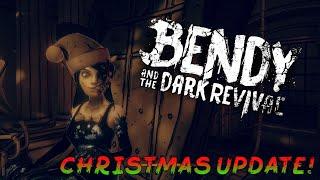 Bendy and the Dark revival:  Christmas update!