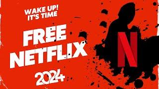 How to Get a Free Netflix Account in 2024 