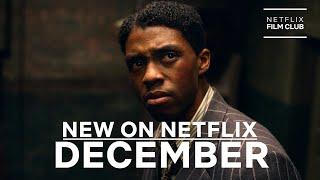 New on Netflix: Films for December 2020