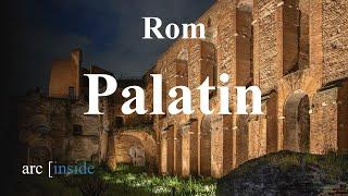 Rom - Palatin - Ein Rundgang