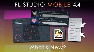 FL Studio Mobile 4.4 | What's New?
