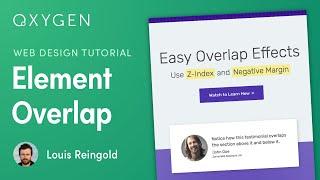 How to Create Overlapping Elements with Z-Index / Negative Margin