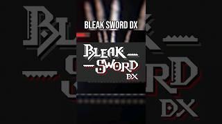 Bleak Sword DX : A Simple Isometric Souls-Like