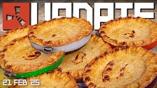 It's Finally Happening! Pies, Armour Inserts, Beenades, Cooking 2.0 | Rust Update 21st February 2025