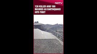 Earthquake Today | Death Count In 7.1 Magnitude Earthquake In Tibet Rises To 126