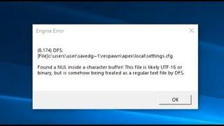 How To Fix  apex legends engine error found a null inside a character buffer