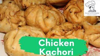 Chicken Kachori Recipe... Ramzan Special.. Chicken kachori by Zain's Kitchen