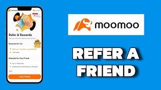 How To Refer A Friend In Moomoo In 2025 - Step by Step