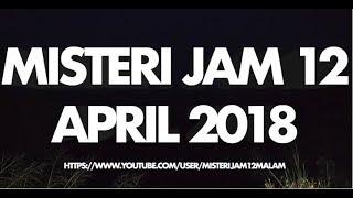 MJ12 Misteri Jam 12 - 14 April 2018 (Wanita Depan Pagar Sekolah Waktu Hujan)