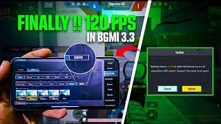 ENABLE 120 FPS & 90 FPS In 3.3 UPDATE In Any Device Permanently | 100% Working Trick | BGMI / PUBG