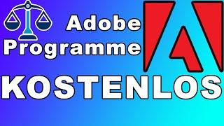 (KEIN CRACK)  ADOBE PROGRAMME KOSTENLOS