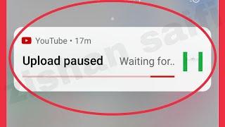 YouTube Upload paused Waiting For Wi-Fi & Connection Problem |Video Not Upload Working problem solve