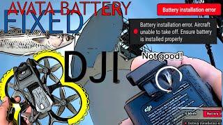 DJI AVATA BATTERY INSTALLATION ERROR and how to fix it… really rough