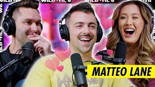 Falling in Love w/ Matteo Lane | Wild 'Til 9 Episode 127