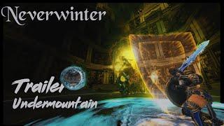 Neverwinter Undermountain | Fan Made Cinematic Gameplay Trailer
