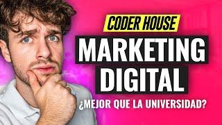 Marketing Digital CoderHouse ¿Vale la pena? Community Manager, Growth y Publicidad Coder