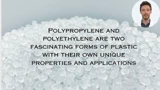 Polyethylene vs Polylpropylene...How do They Differ?