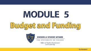 Module 5 - Budget and Funding